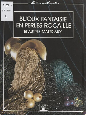 cover image of Bijoux fantaisie en perles rocaille et autres matériaux